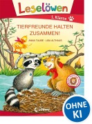 Cover-Bild zum Titel 'Leselöwen 1. Klasse - Tierfreunde halten zusammen!' von 'Anna Taube'