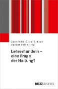 Cover-Bild zum Titel 'Lehrerhandeln - eine Frage der Haltung?' von ''