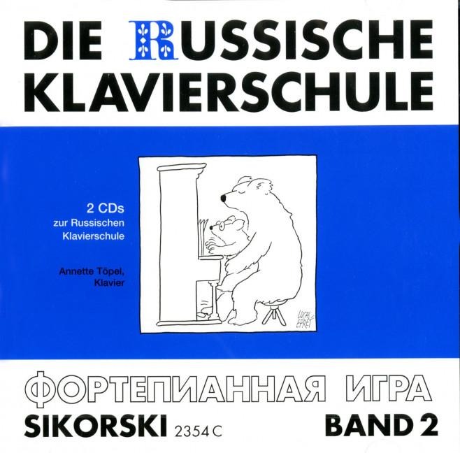 Die Russische Klavierschule 2. 2 CD's - Annette Töpel