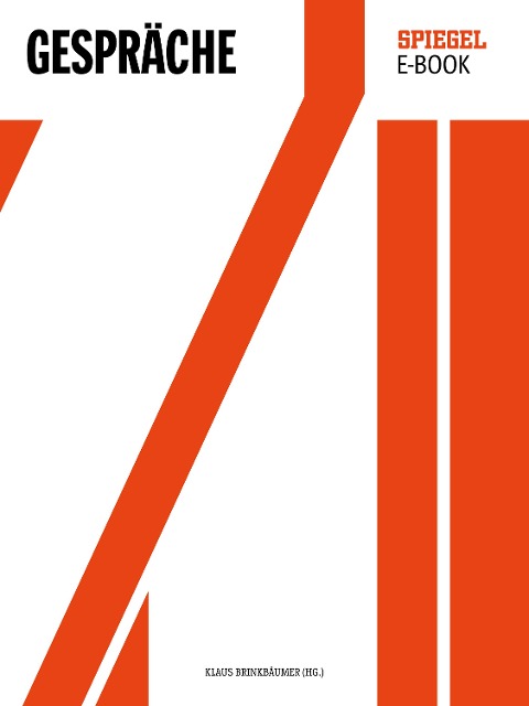 70 - DER SPIEGEL 1947-2017: SPIEGEL-Gespräche - 