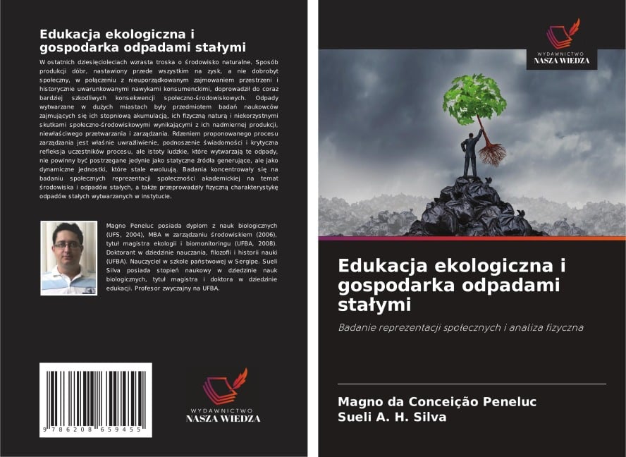 Edukacja ekologiczna i gospodarka odpadami sta¿ymi - Magno da Conceição Peneluc, Sueli A. H. Silva