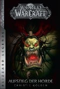 Cover-Bild zum Titel 'World of Warcraft - Aufstieg der Horde' von 'Christie Golden'