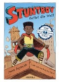 Stuntboy rettet die Welt - Jason Reynolds