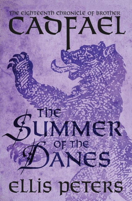 The Summer of the Danes - Ellis Peters