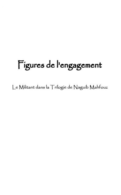 Figures de l'engagement - Omar Saghi