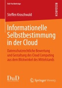 Cover-Bild zum Titel 'Informationelle Selbstbestimmung in der Cloud' von 'Steffen Kroschwald'