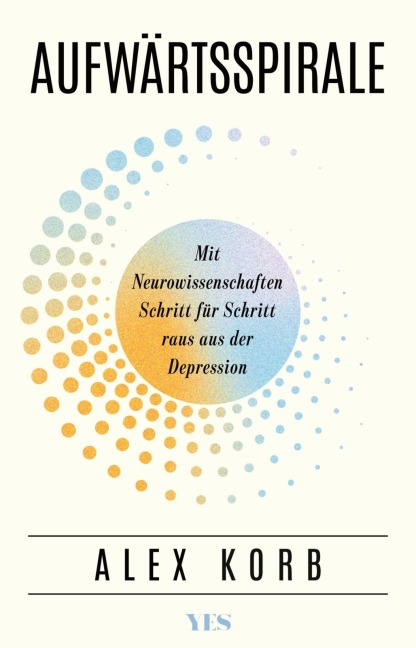 Aufwärtsspirale - Alex Korb
