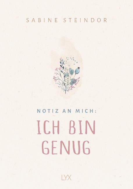 Notiz an mich: Ich bin genug - Sabine Steindor
