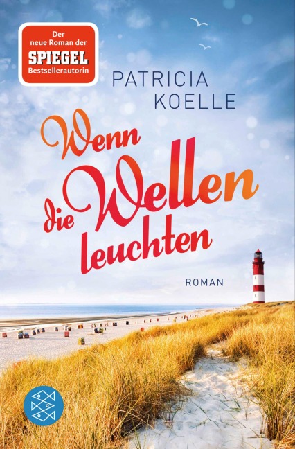 Wenn die Wellen leuchten - Patricia Koelle