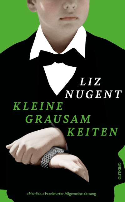 Kleine Grausamkeiten - Liz Nugent