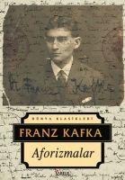 Aforizmalar - Franz Kafka
