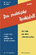 Cover-Bild zum Titel 'Der praktische Rechtsfall' von 'Günther Bestgen'