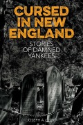 Cover-Bild zum Titel 'Cursed in New England' von 'Joseph A. Citro'