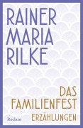 Cover-Bild zum Titel 'Das Familienfest' von 'Rainer Maria Rilke'