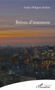Cover-Bild zum Titel 'Brèves d'insomnie' von 'Andréa Philippot-Mathieu'