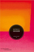 Cover-Bild zum Titel 'Rupprecht Geiger' von 'Hajo Düchting, Julia Geiger'