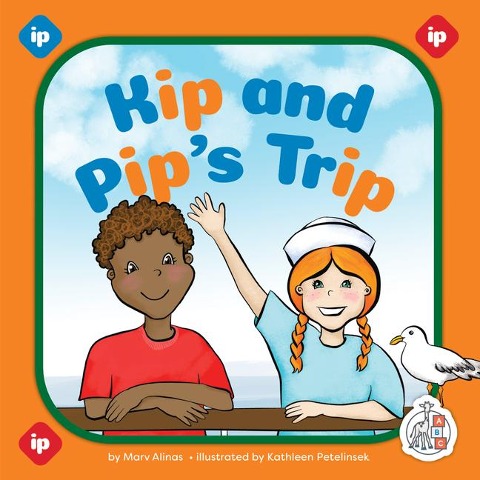 Kip and Pip's Trip - Marv Alinas