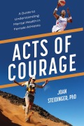 Cover-Bild zum Titel 'Acts of Courage' von 'Joan Steidinger'
