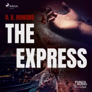 Cover-Bild zum Titel 'The Express' von 'R. K. Howard'