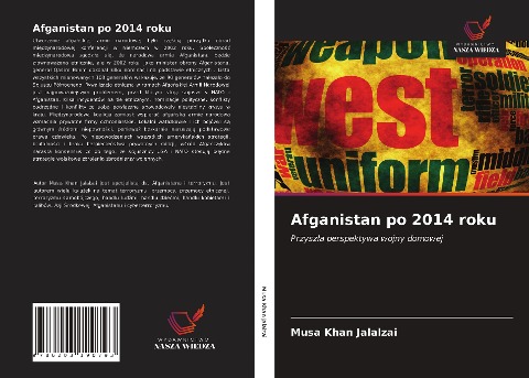 Afganistan po 2014 roku - Musa Khan Jalalzai