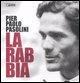 Cover-Bild zum Titel 'La rabbia' von 'Pier Paolo Pasolini'