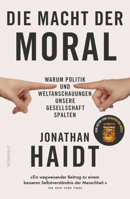 Die Macht der Moral - Jonathan Haidt