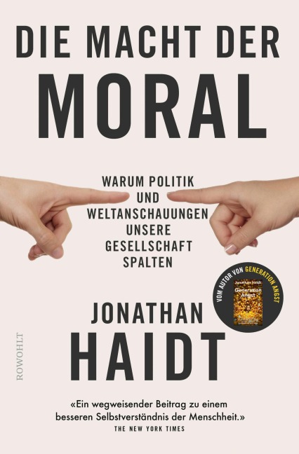 Die Macht der Moral - Jonathan Haidt
