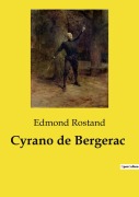 Cover-Bild zum Titel 'Cyrano de Bergerac' von 'Edmond Rostand'