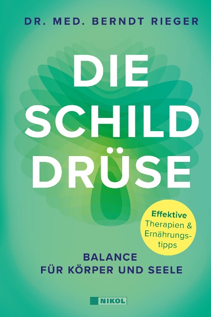 Die Schilddrüse - Berndt Rieger