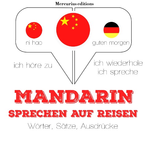 Mandarin sprechen auf Reisen - Jm Gardner
