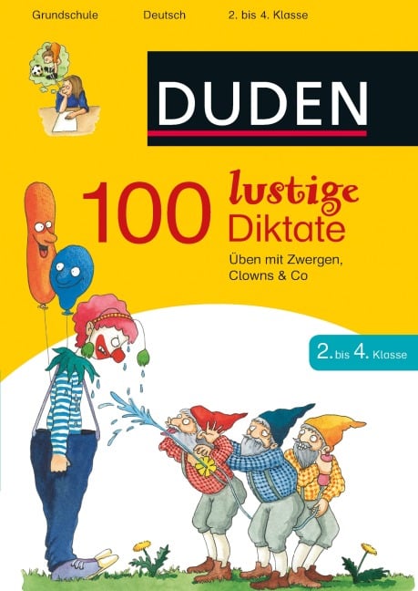 100 lustige Diktate 2. bis 4. Klasse - Sandra Schauer