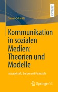 Cover-Bild zum Titel 'Kommunikation in sozialen Medien: Theorien und Modelle' von 'Simone Schmidt'