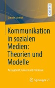 Cover-Bild zum Titel 'Kommunikation in sozialen Medien: Theorien und Modelle' von 'Simone Schmidt'