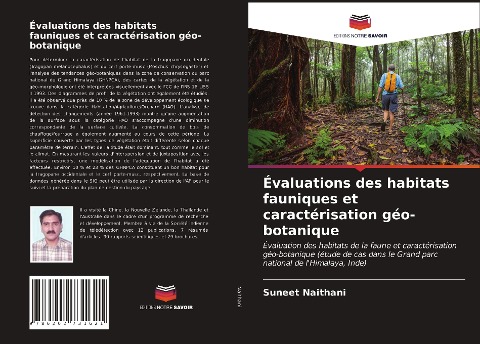 Évaluations des habitats fauniques et caractérisation géo-botanique - Suneet Naithani
