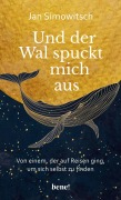 Cover-Bild zum Titel 'Und der Wal spuckt mich aus' von 'Jan Simowitsch'
