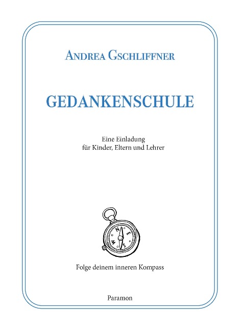Gedankenschule - Andrea Gschliffner