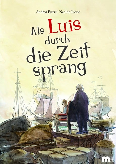 Als Luis durch die Zeit sprang - Andrea Ewert