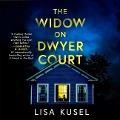 The Widow on Dwyer Court - Lisa Kusel