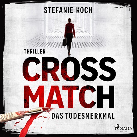 Crossmatch - Das Todesmerkmal - Stefanie Koch