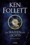 Die Waffen des Lichts - Ken Follett