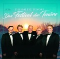 Das Festival Der Tenöre - The Baltic Tenors