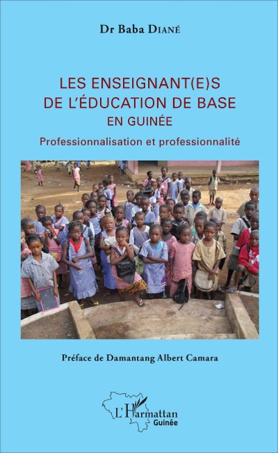 Les enseignant(e)s de l'éducation de base en Guinée - Diane