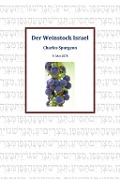Der Weinstock Israel - Charles Spurgeon