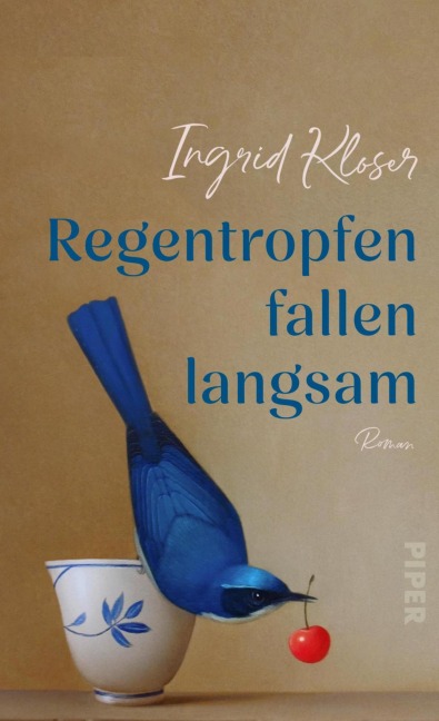 Regentropfen fallen langsam - Ingrid Kloser