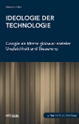 Cover-Bild zum Titel 'Ideologie der Technologie' von 'Geraldine Edel'