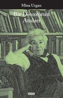 Bir Dinozorun Anilari - Mina Urgan