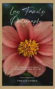 Cover-Bild zum Titel 'Lay Family Photography' von 'Linda Diane Lay, Angelia Richhart, Amber Richhart, Lay Family, The Royal House of Normandy Royal Lay Family'
