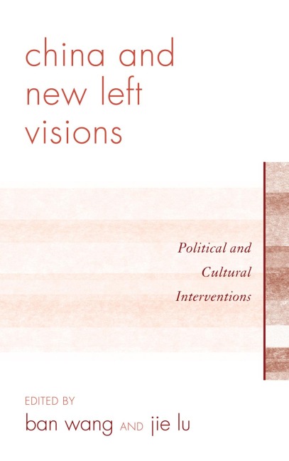 China and New Left Visions - 