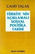 Cover-Bild zum Titel 'Türkiyenin Aciklamali Sosyal Politika Tarihi' von 'Cahit Talas'