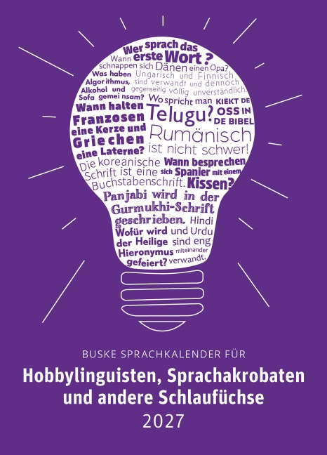 Sprachkalender für Hobbylinguisten, Sprachakrobaten und andere Schlaufüchse 2027 - Lucie Neumann